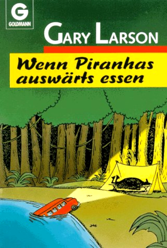 Wenn Piranhas auswärts essen*