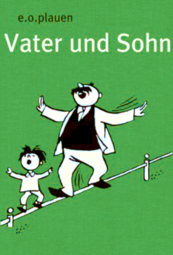 Vater und Sohn – 3. Band*