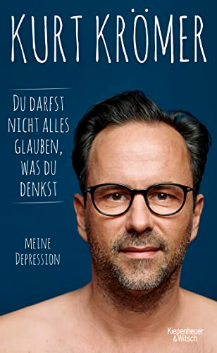 Du darfst nicht alles glauben, was du denkst – Meine Depression